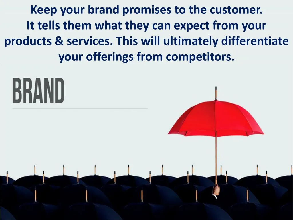 keep your brand promises to the customer it tells