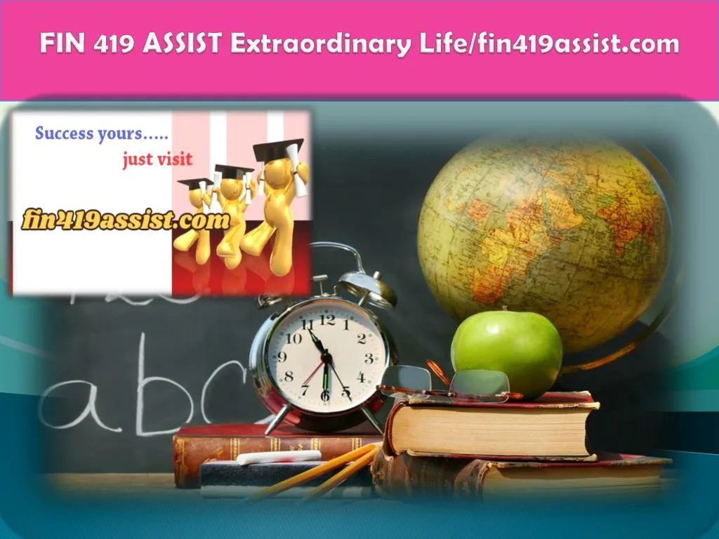 fin 419 assist extraordinary life fin419assist com