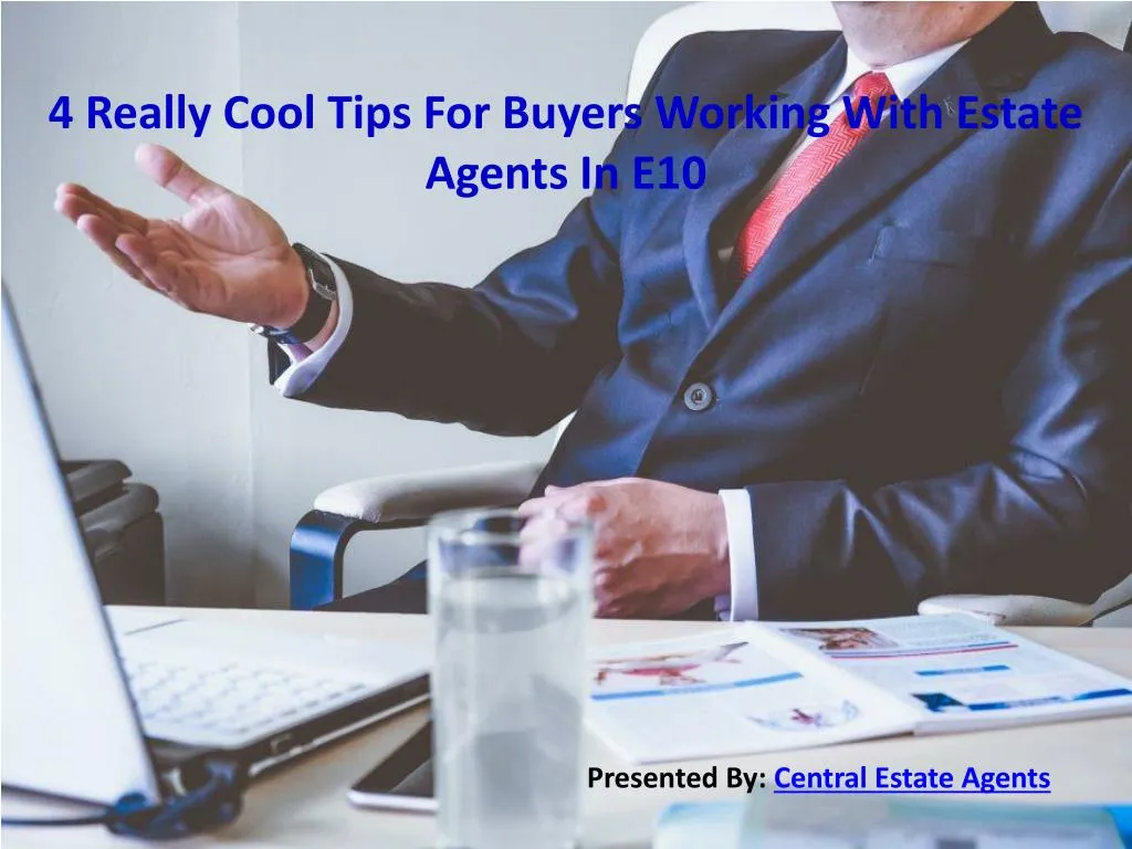 4 really cool tips for buyers working with estate