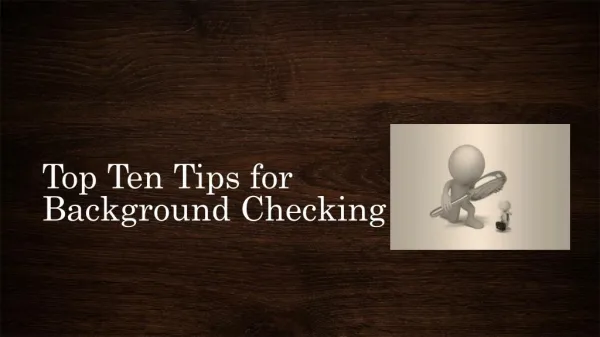 Top Ten Tips for Background Checking