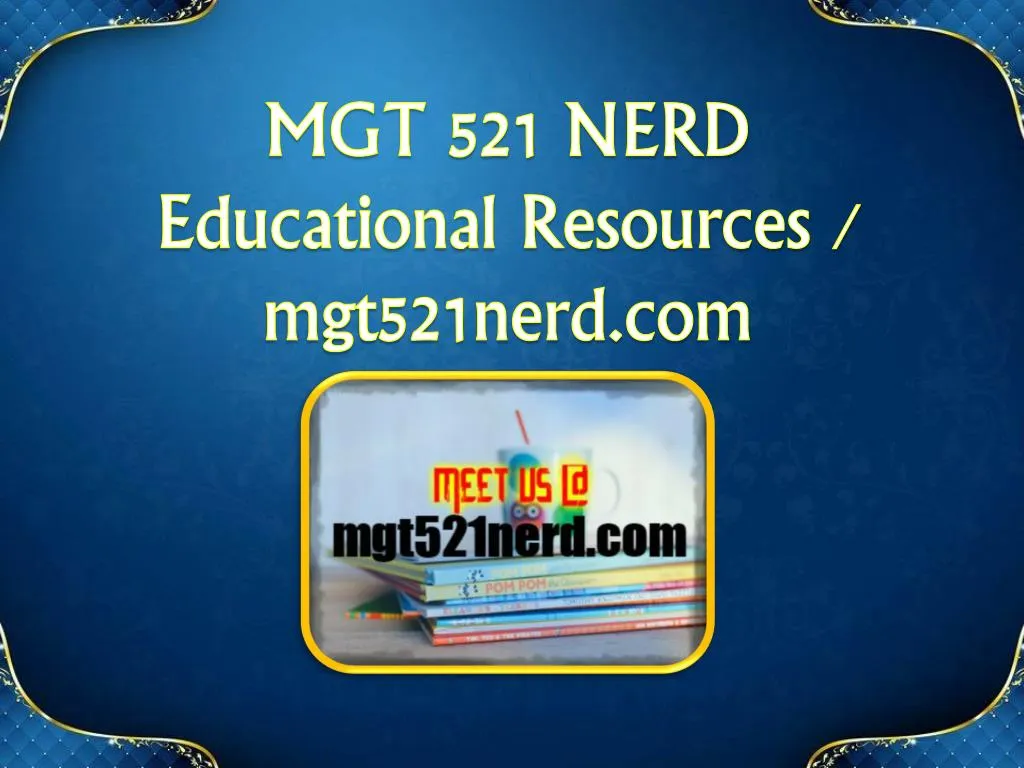 mgt 521 nerd educational resources mgt521nerd com