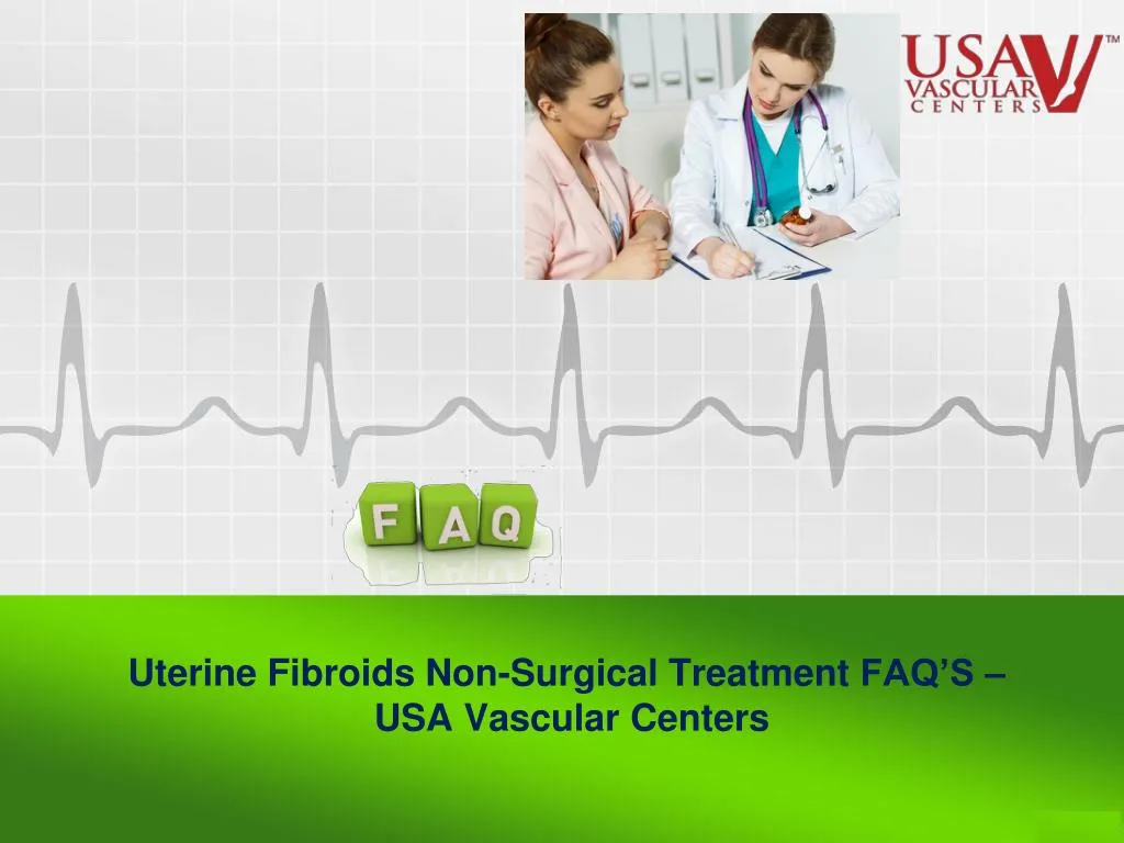 uterine fibroids non surgical treatment faq s usa vascular centers