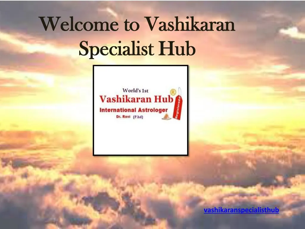 welcome to vashikaran specialist hub