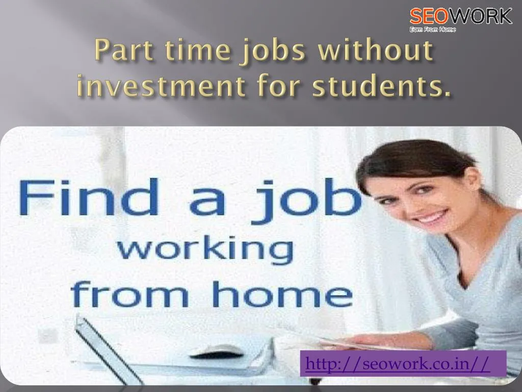 part time jobs without investment for students