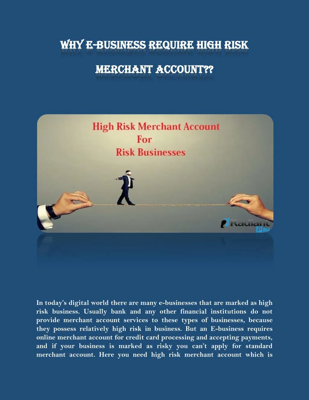 why e why e business require high risk business