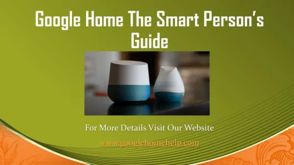 A Smart Person’s Guide for Google Home