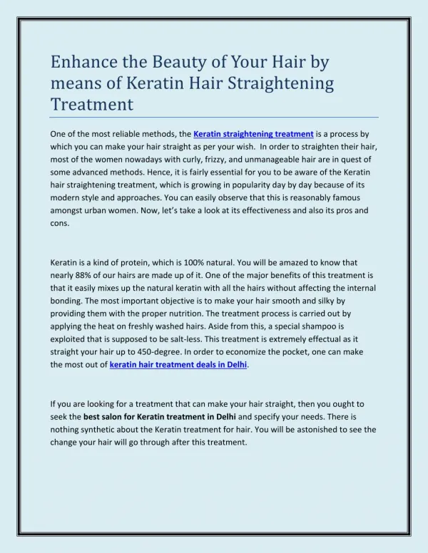 Enhance the Beauty of Your Hair by means of Keratin Hair Straightening Treatment