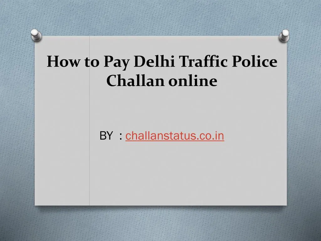 how to pay delhi traffic police challan online