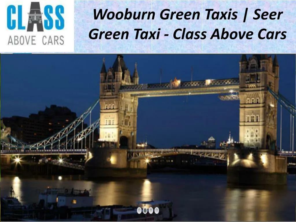 wooburn green taxis seer green taxi class above cars