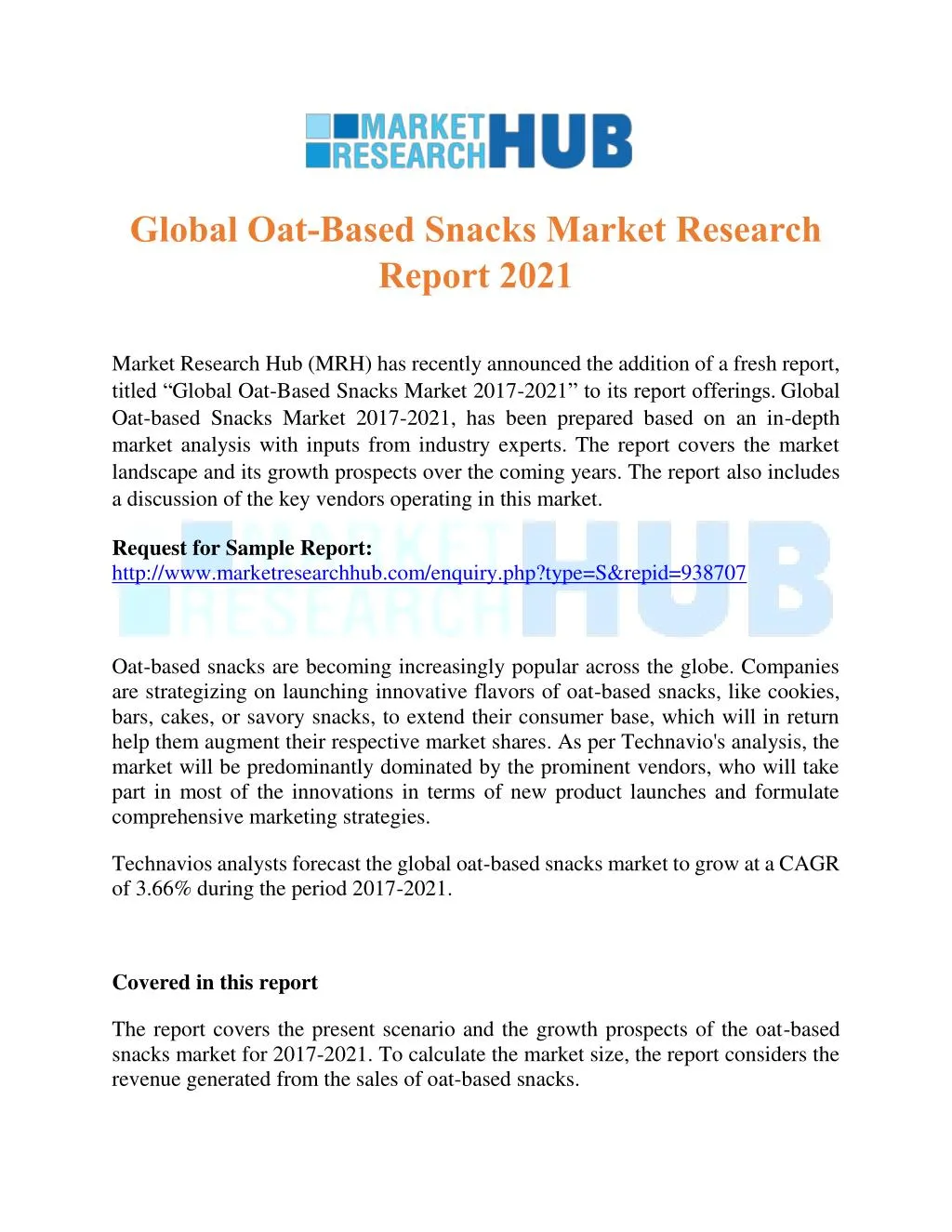 global oat based snacks market research report