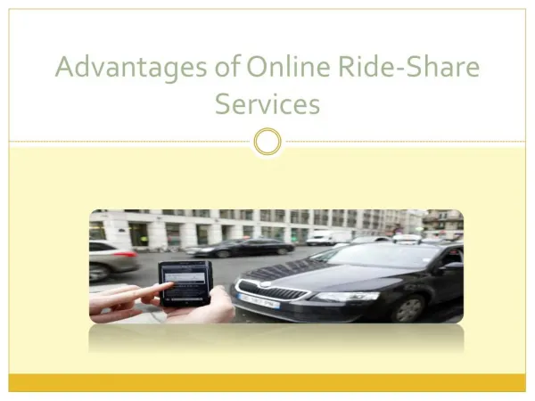Advantages of Online Ride-Share Services
