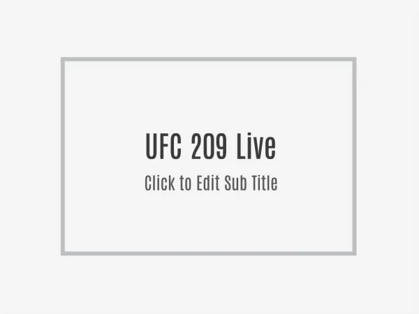 UFC 209 Live stream