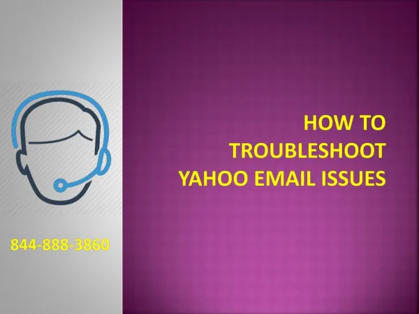 How to Troubleshoot Yahoo Email Issues- 844-888-3860