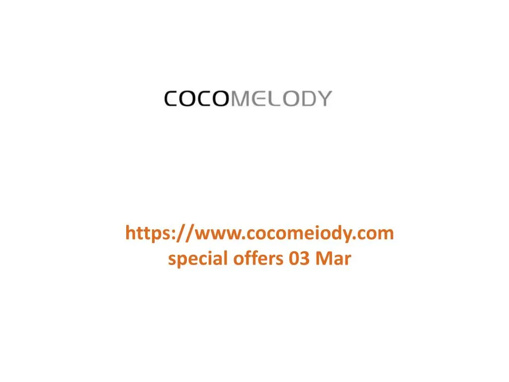 https www cocomeiody com special offers 03 mar