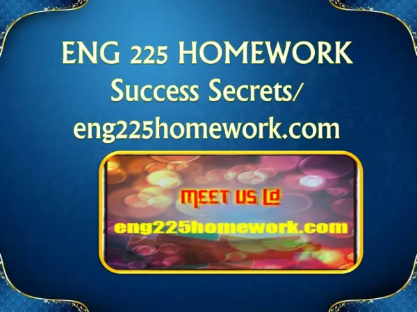 ENG 225 HOMEWORK Success Secrets/eng225homework.com