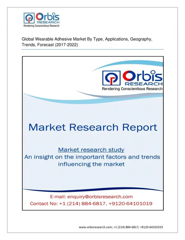 Global Wearable Adhesives Market - Industry Analysis Report 2022