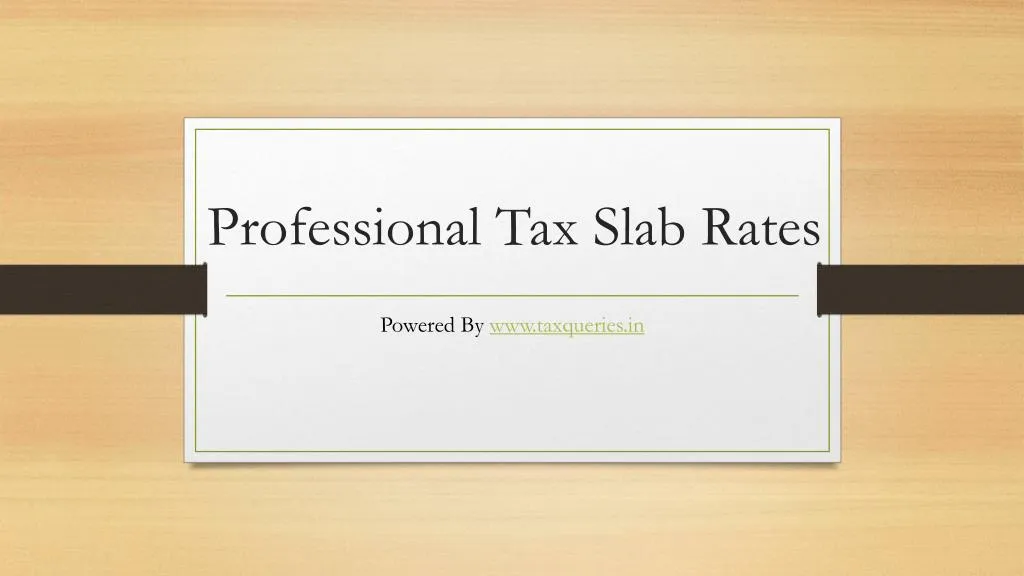 professional tax slab rates