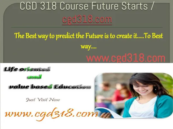 CGD 318 Course Future Starts / cgd318dotcom