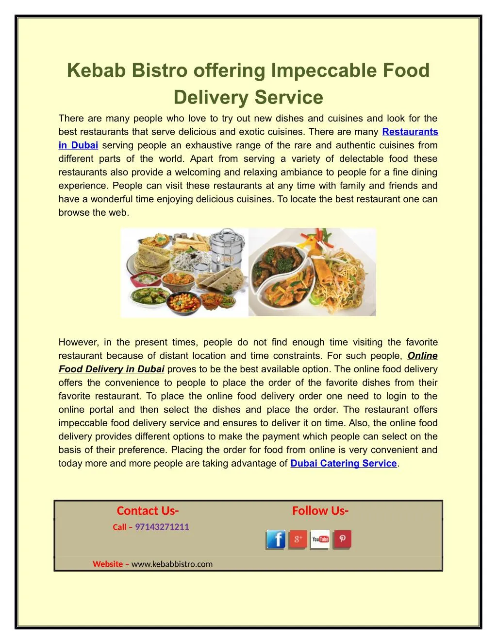 kebab bistro offering impeccable food delivery