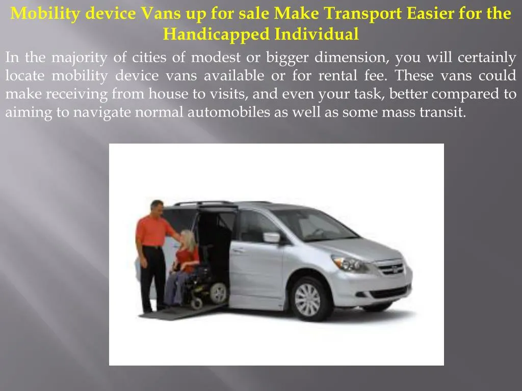 mobility device vans up for sale make transport