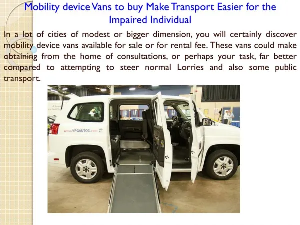 Mobility device Vans to buy Make Transport Easier for the Impaired Individual