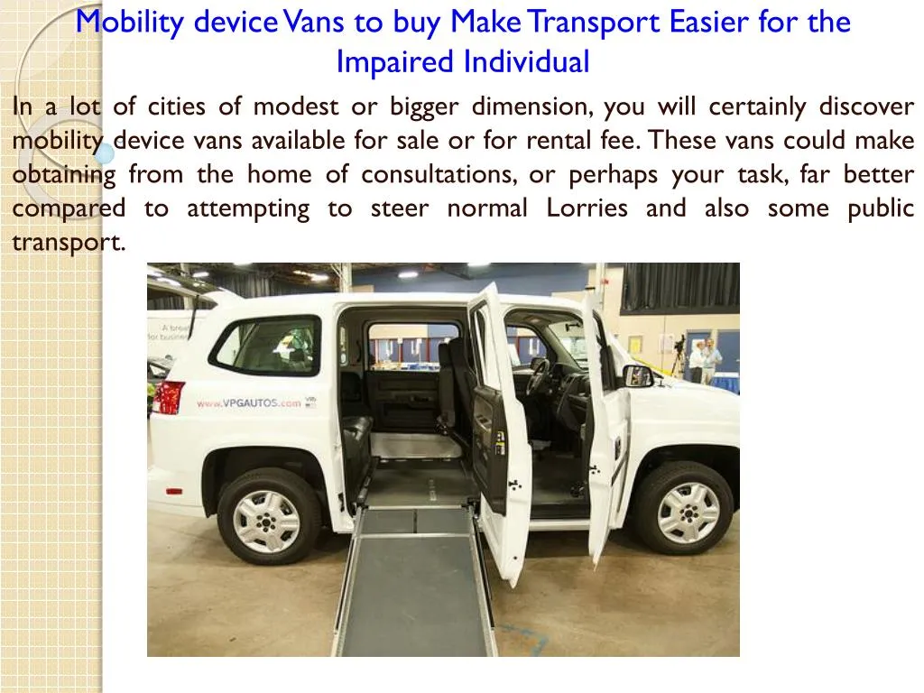 mobility device vans to buy make transport easier