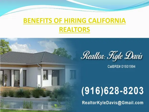 Benefits of Hiring California Realtors