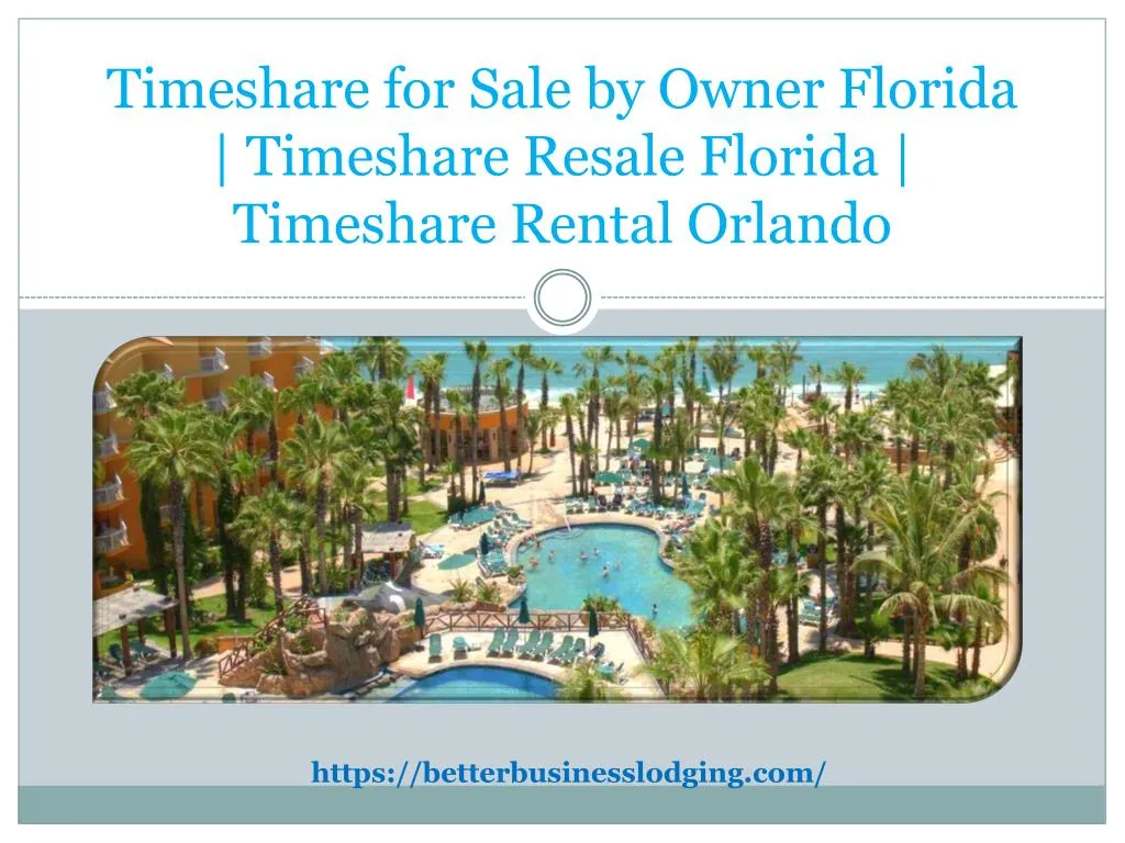 timeshare for sale by owner florida timeshare resale florida timeshare rental orlando