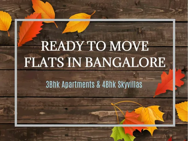 Ready to Move Flats in Bangalore