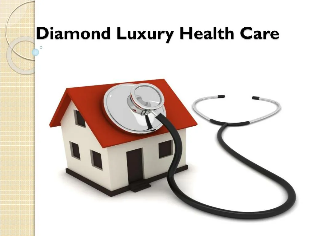 diamond luxury health care