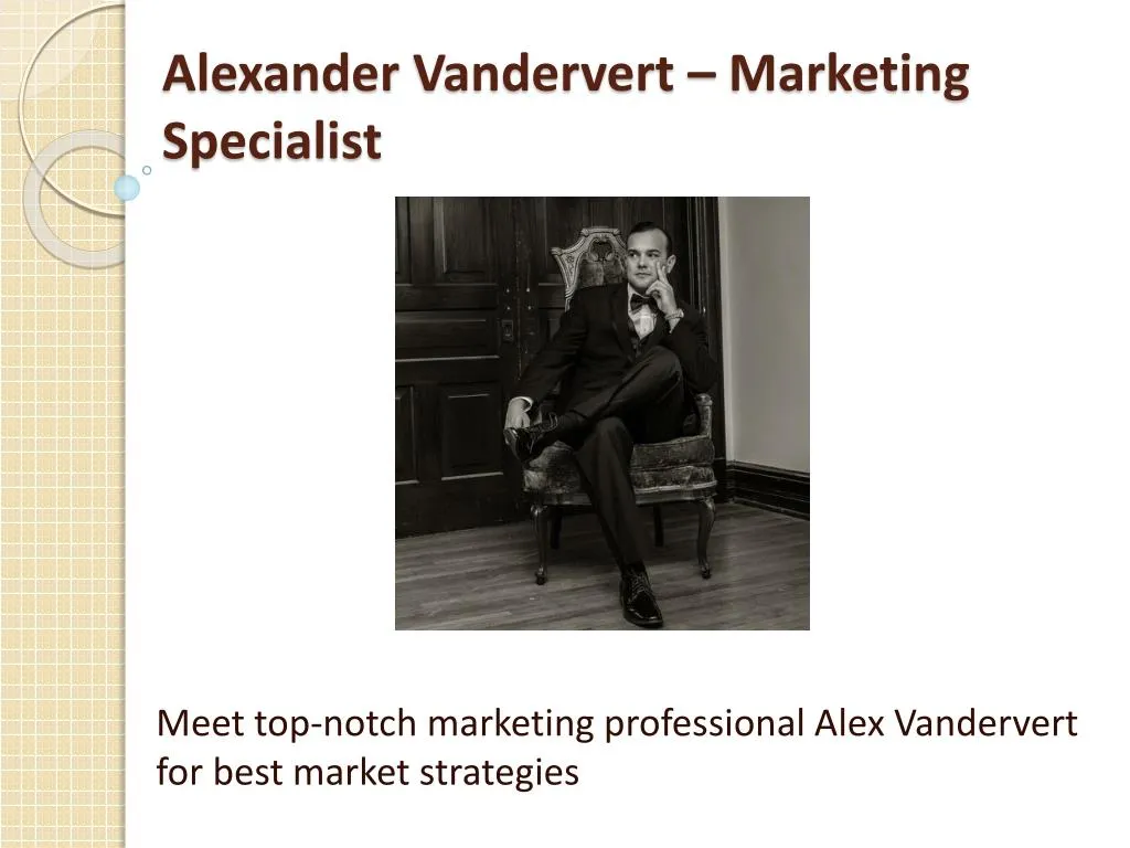 alexander vandervert marketing specialist