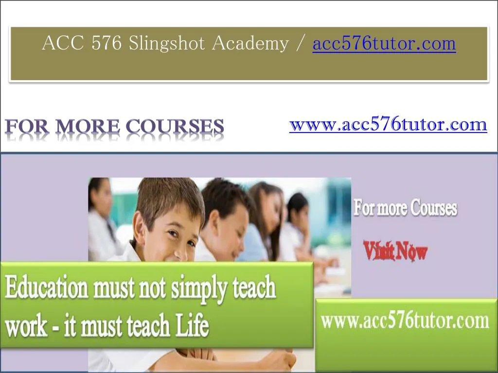 acc 576 slingshot academy acc576tutor com