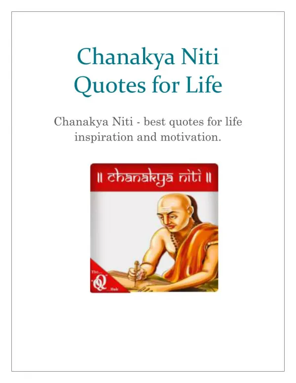Chanakya Niti - Inspirational and Motivate yourself with Quality Quotes of Chanakya.