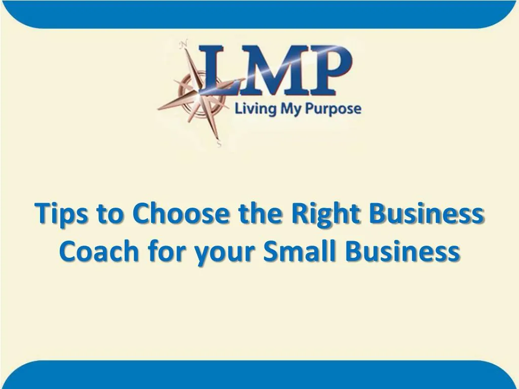 tips to choose the right business coach for your