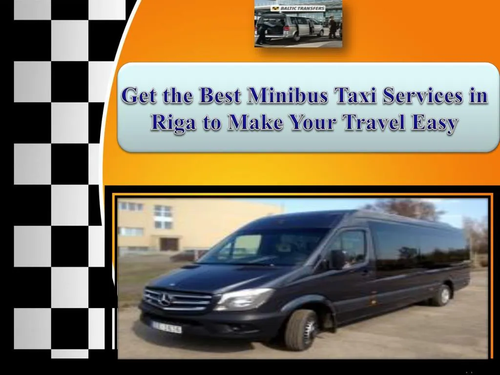get the best minibus taxi services in riga