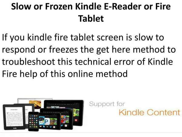 Solution of Frozen and Kindle Slow by Kindle Customer Support Team