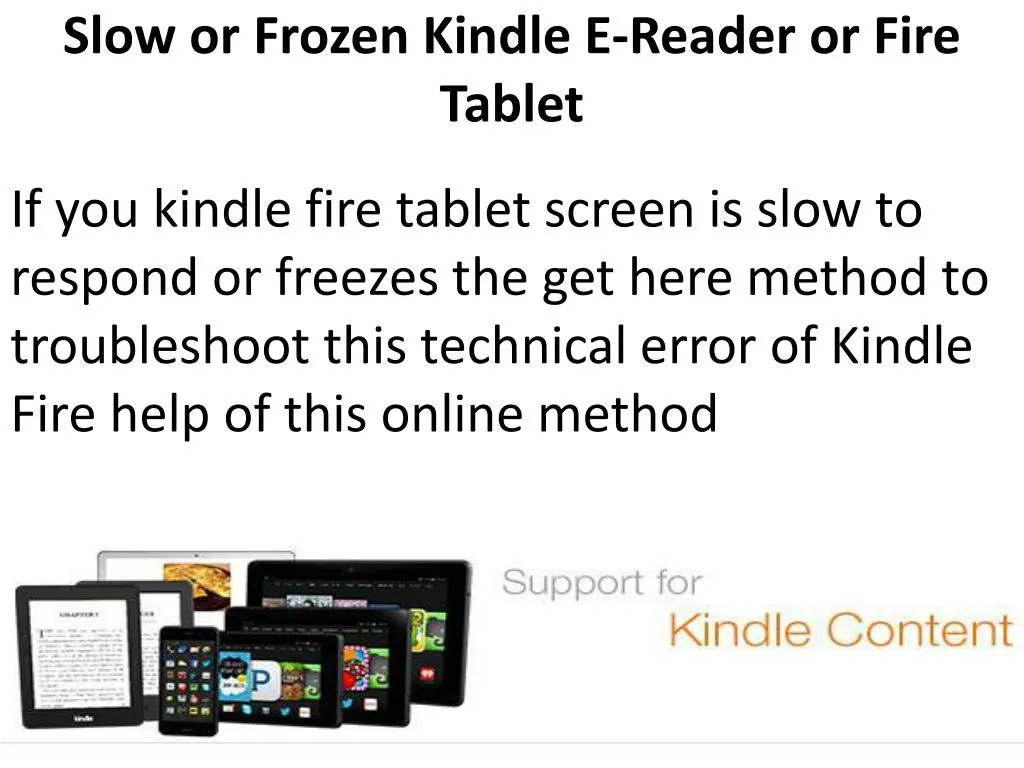slow or frozen kindle e reader or fire tablet
