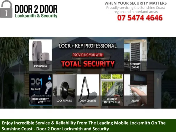 Enjoy Incredible Service & Reliability From The Leading Mobile Locksmith On The Sunshine Coast - Door 2 Door Locksmith a