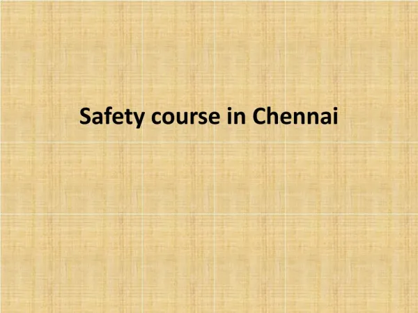 Fire and Safety Course in Chennai