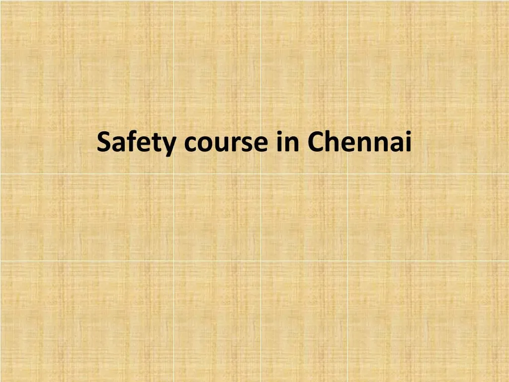 safety course in chennai