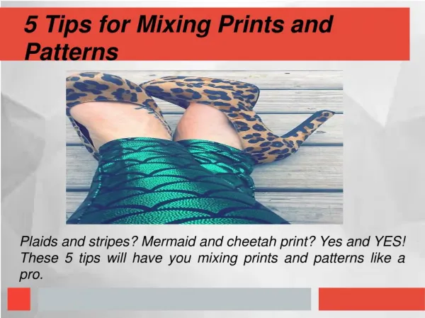 5 Tips for Mixing Prints and Patterns