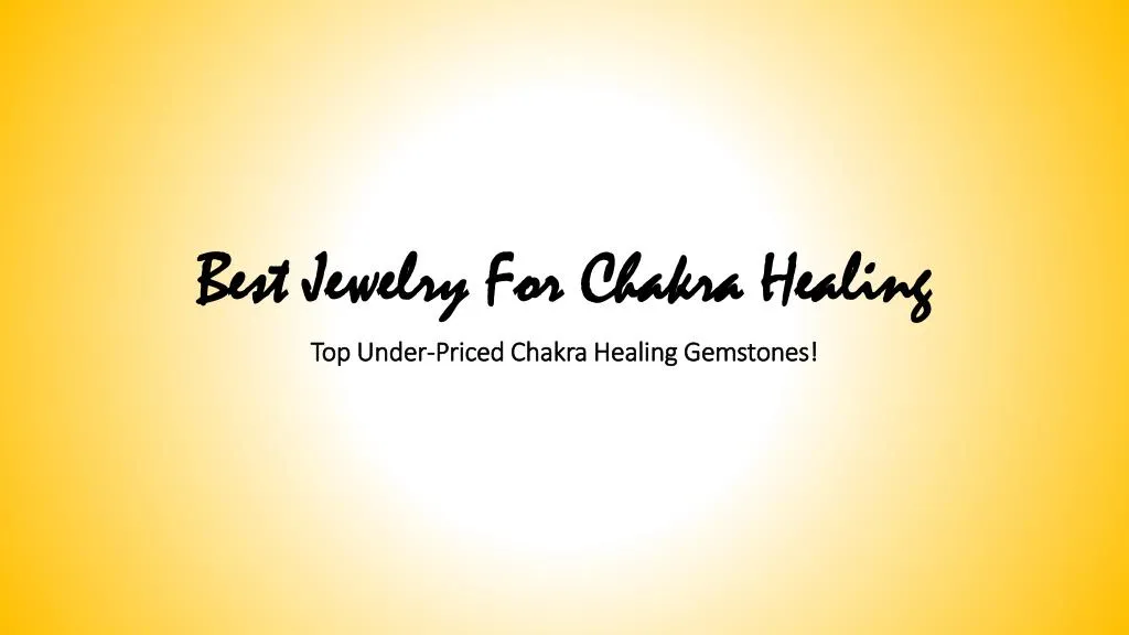 best jewelry for chakra healing