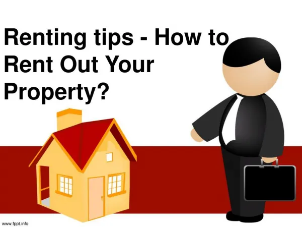 Renting tips-How to Rent Out Your Property?