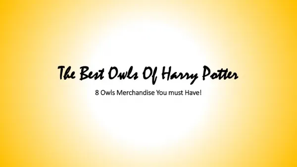 The Best Owls Of Harry Potter
