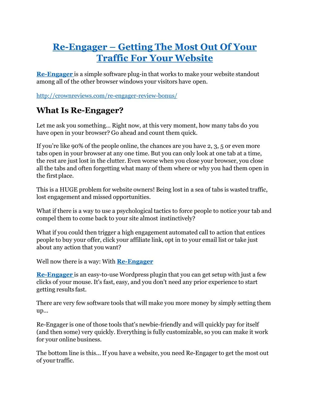 re engager getting the most out of your traffic