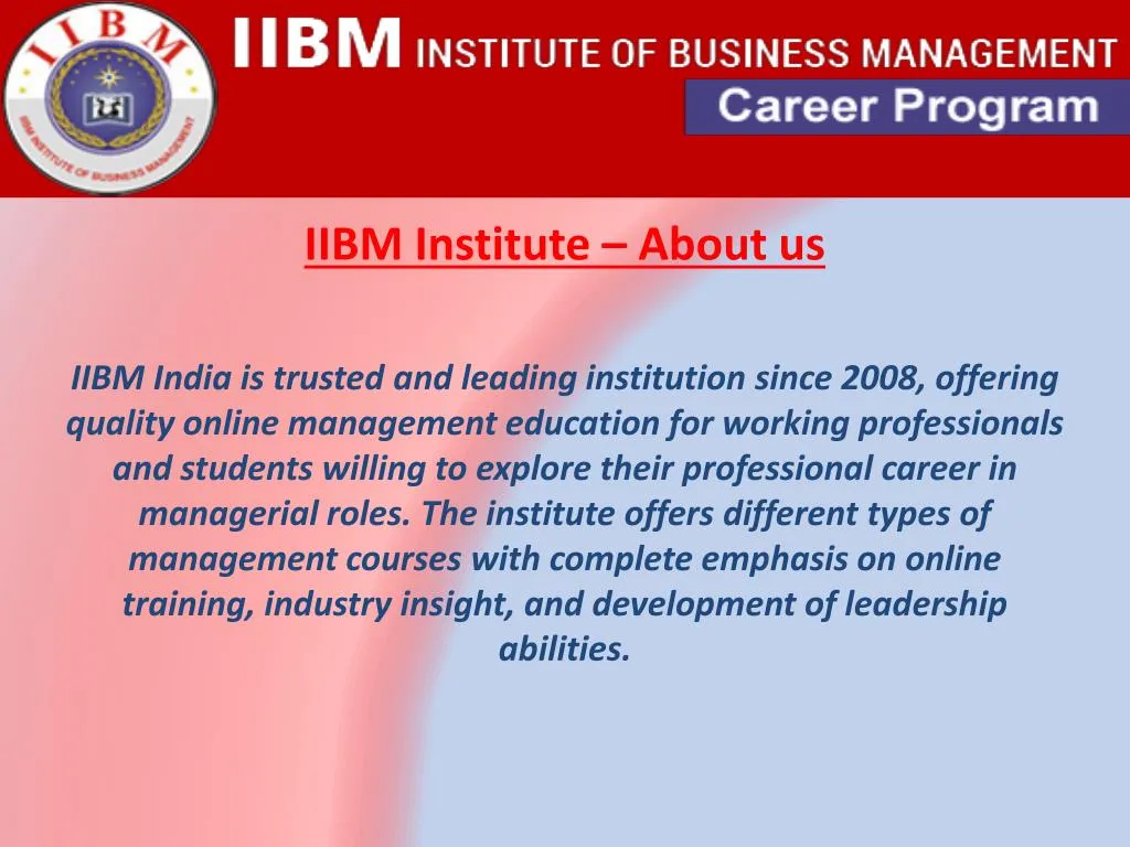 iibm institute about us iibm india is trusted
