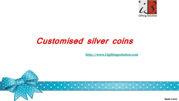 Buy Customised silver coins only at i3giftingsolution