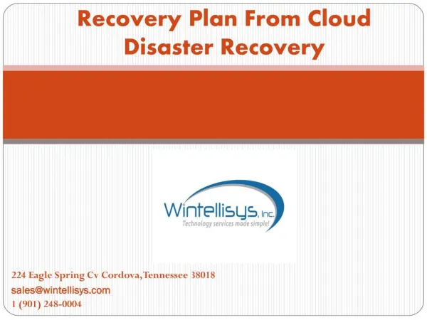 Reduce Your Business Risk with Cloud Disaster Recovery Service - Wintellisys