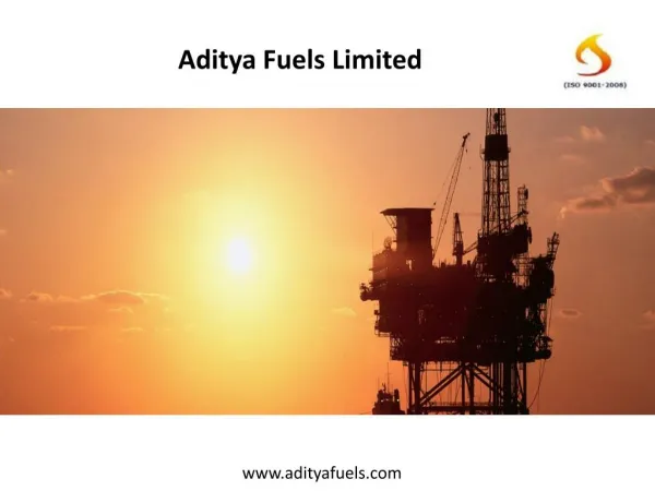 About Us - Aditya Fuels Limited