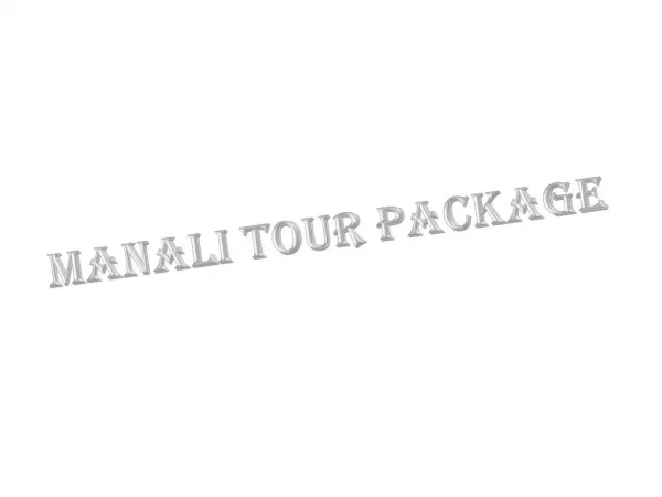 Manali tour package